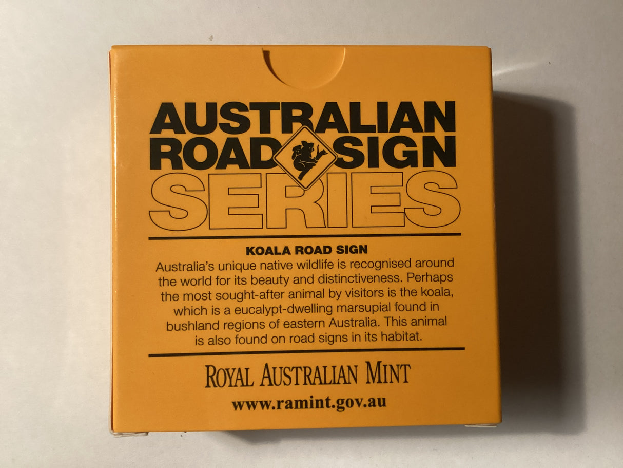 2014 $1 Silver Frosted Uncirculated Coin. Road Sign Series. Koala.