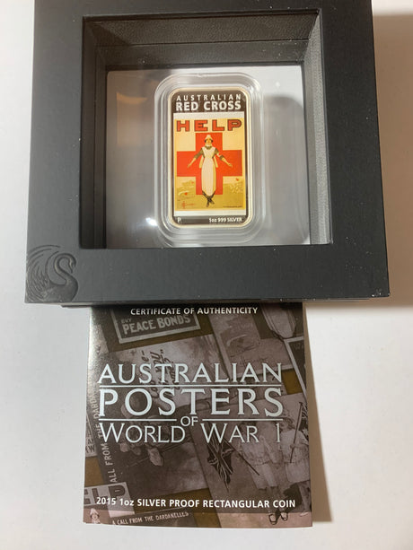 2015 $1 1oz Silver Proof Rectangular Coin. Australian Posters of World War 1. Australian Red Cross.