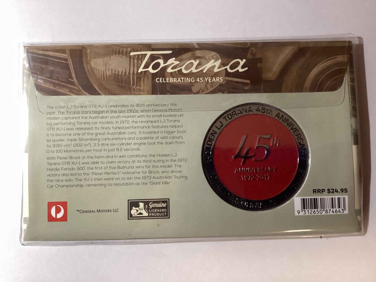 2017 Torana 45th Anniversary 1972-2017 Medallion PMC. 1972 Holden LJ Torana GTR XU-1.