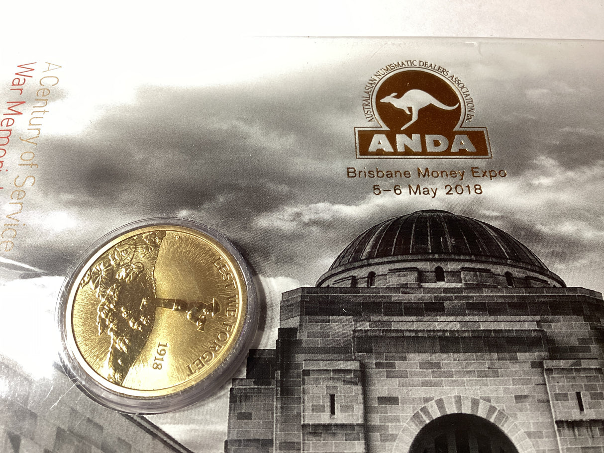 2018 A Centenary of Service. War Memorials ANDA release. Brisbane Money Expo. 500 Made.