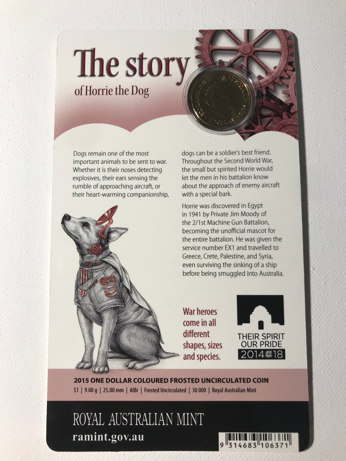 2015 $1 Unlikely Heroes Great And Small. Horrie the Dog