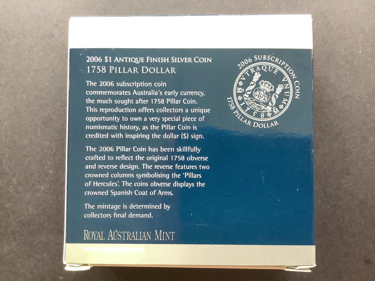2006 $1 Antique Proof Silver Subscription Coin. 1758 Pillar Dollar.
