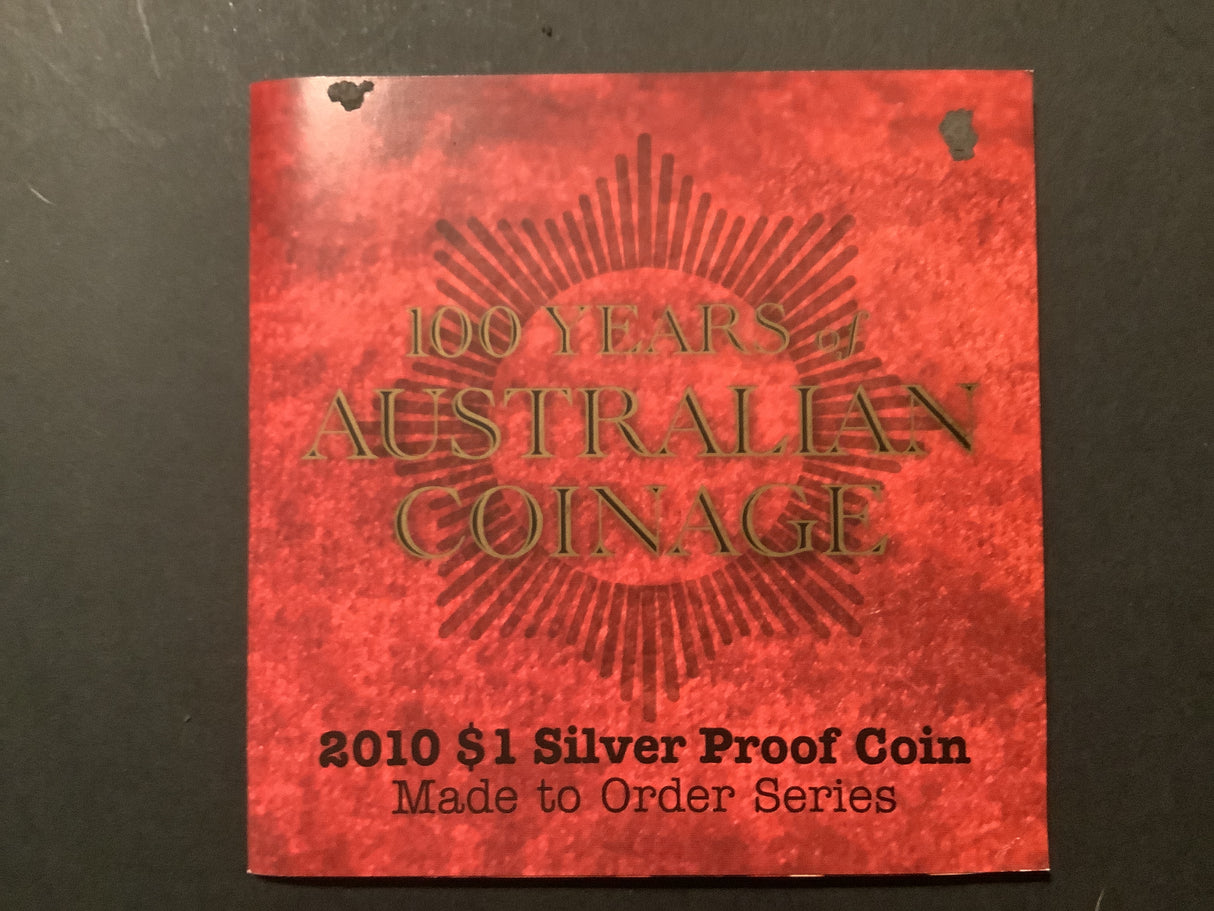 2010 $1 100 Years of Australian Coinage Silver Proof Coin.