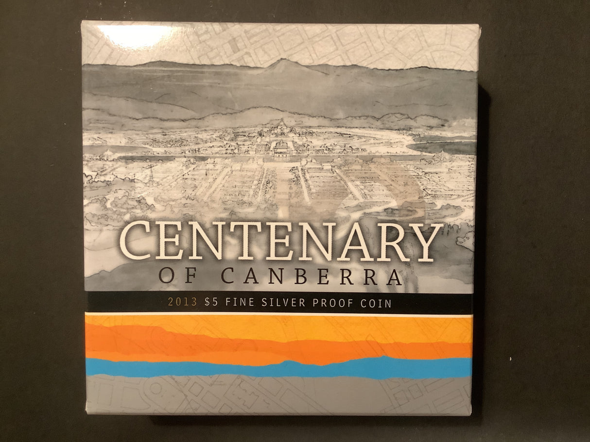2013 $5 Silver Proof Coin. Centenary of Canberra.