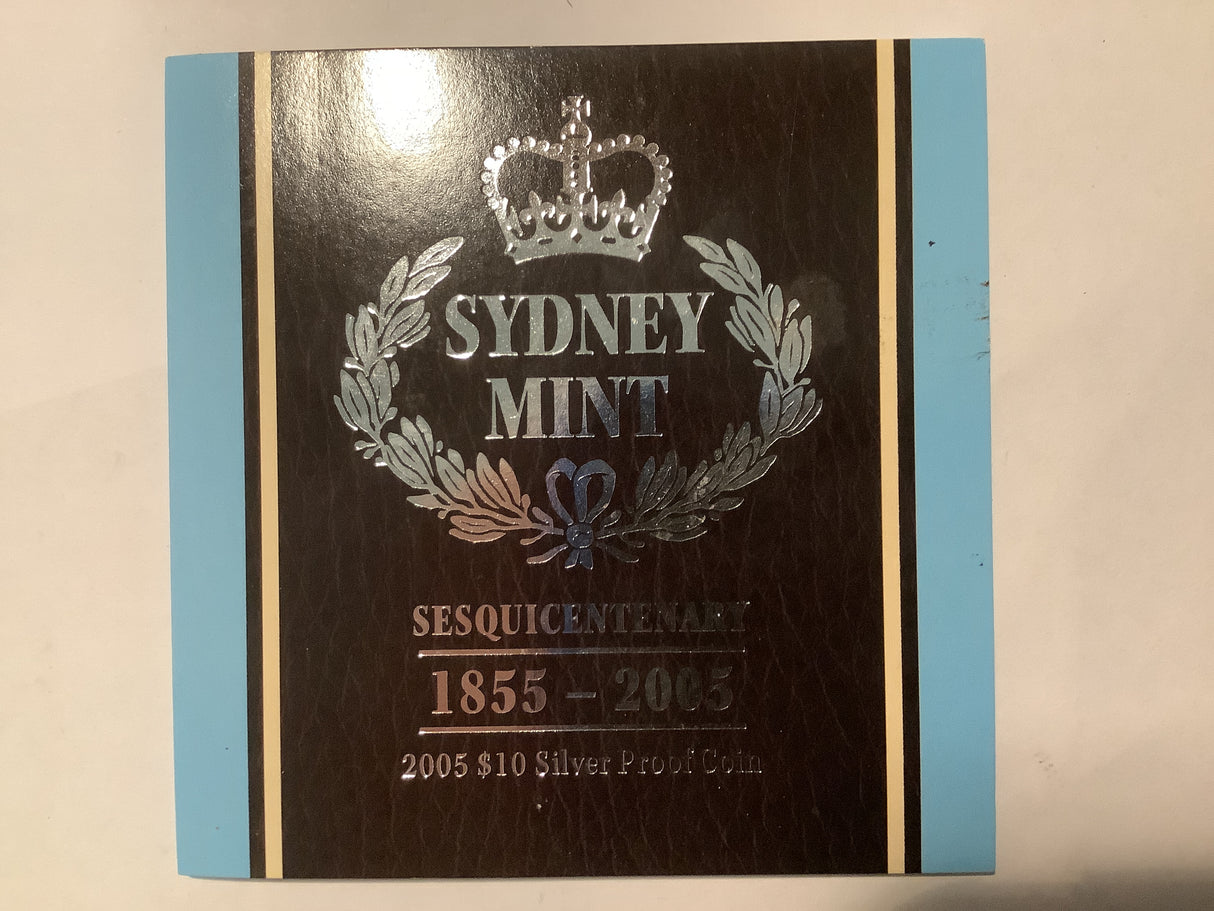 2005 $10 Silver Proof Coin. Sydney Mint Sesquicentenary 1855-2005