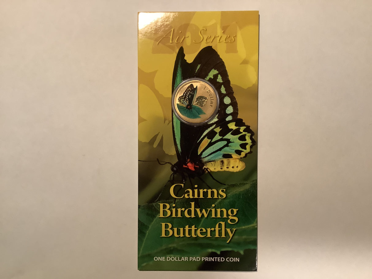 2011 $1 Pad Printed Coin Air Series: Cairns Birdwing Butterfly.