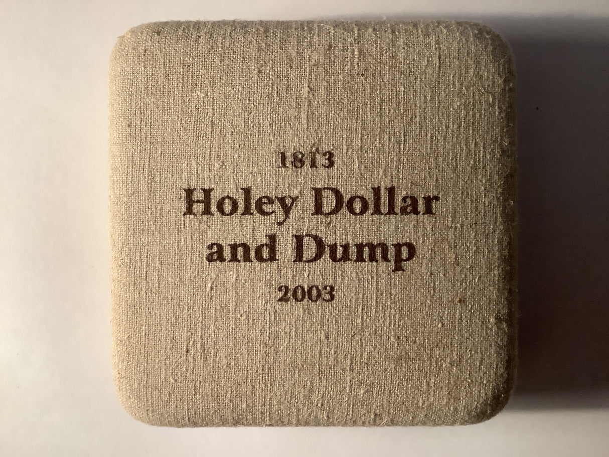 2003 $1 Holey Dollar and Dump silver proof coin
