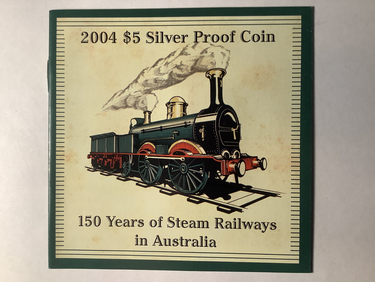 2004 $5 Silver Proof. 150 Years of Steam Railways in Australia