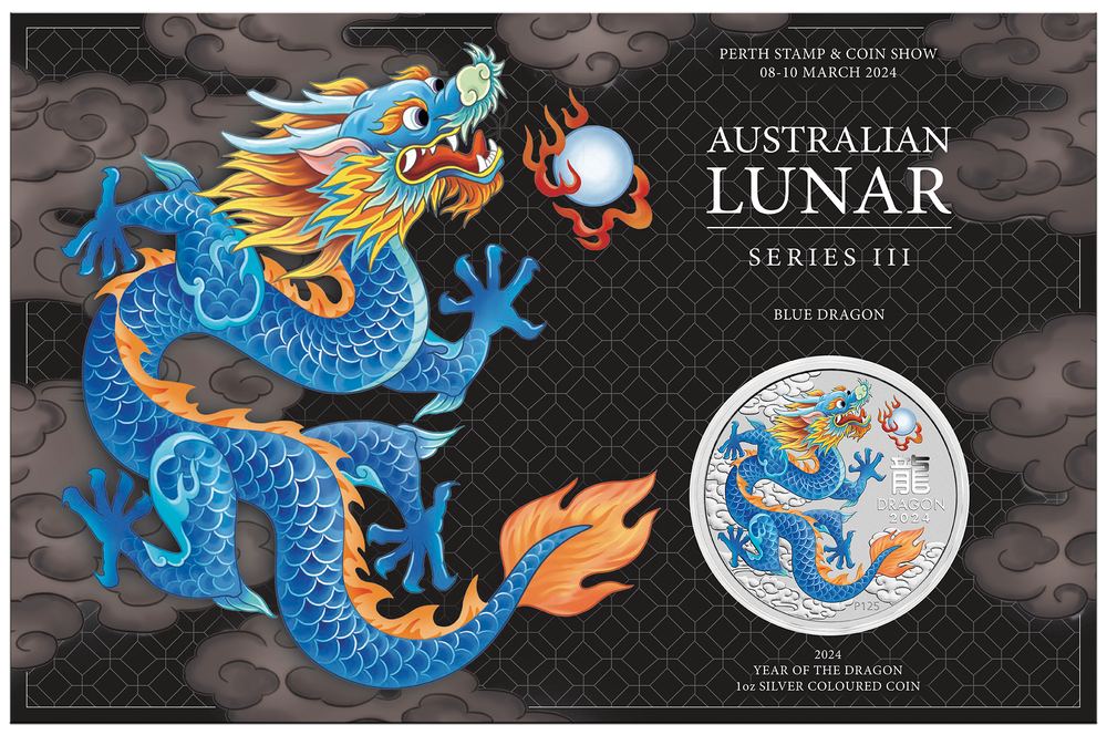 2024 $1 Perth Stamp AND Coin Show Special. Australian Lunar Series III. BLUE DRAGON Year of the Dragon. 1oz Silver Coloured