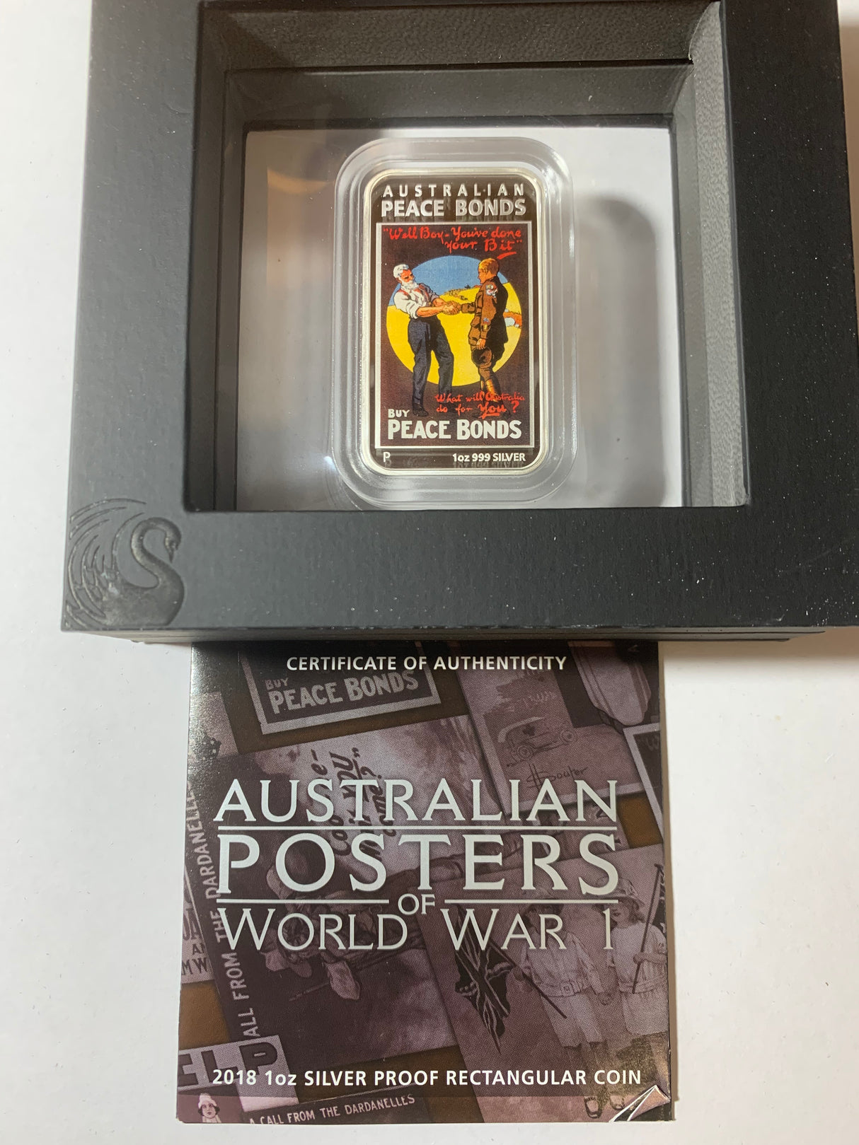 2018 $1 1oz Silver Proof Rectangular Coin. Australian Posters of World War 1. Australian Peace Bonds.