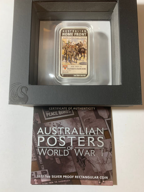 2017 $1 1oz Silver Proof Rectangular Coin. Australian Posters of World War 1. Australian Home Front.