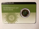2014 $2 Uncirculated Carded Coin. Downies. Remembrance Day. Green Dove.