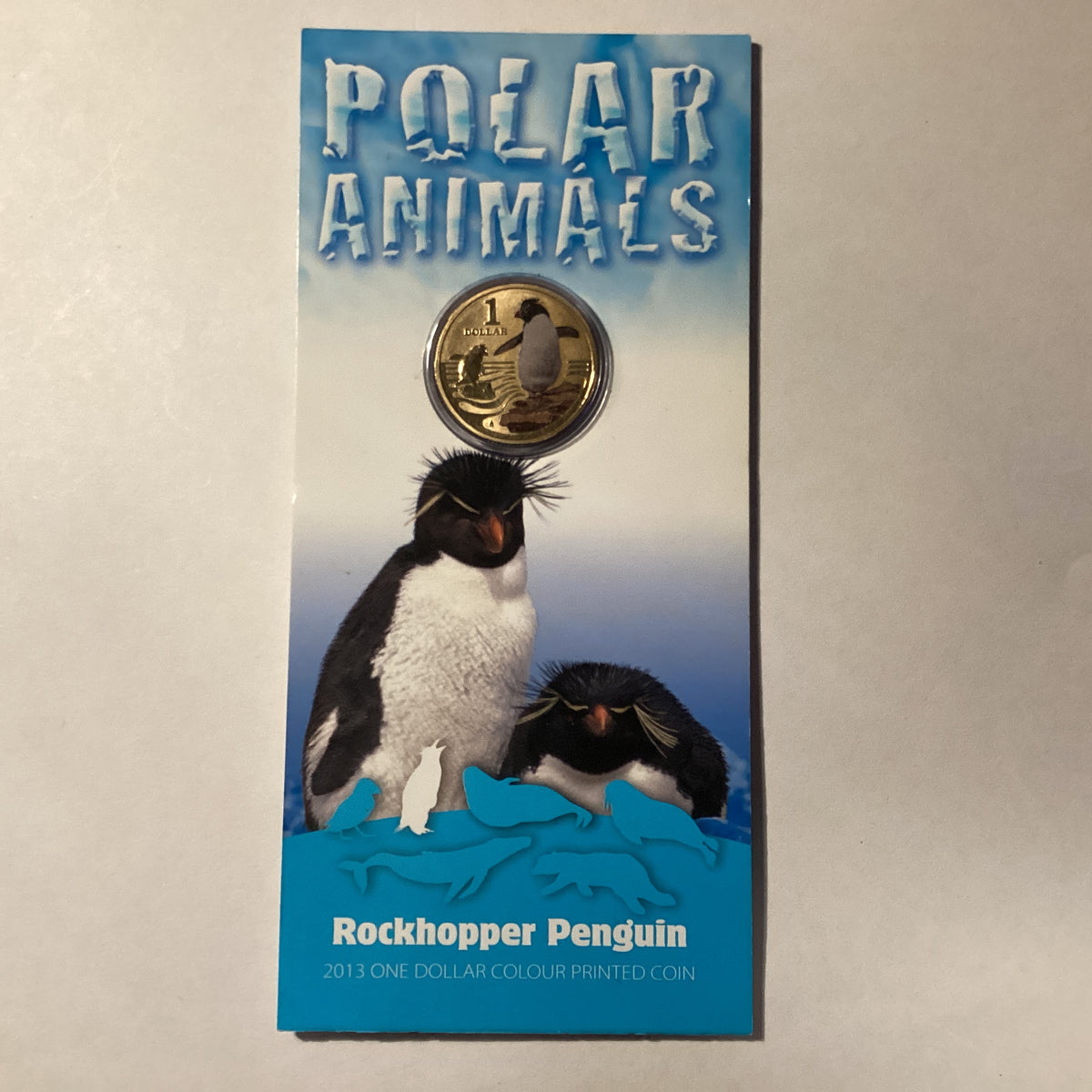 2013 $1 Colour Printed Coin. Polar Animals. Rockhopper Penguin ...