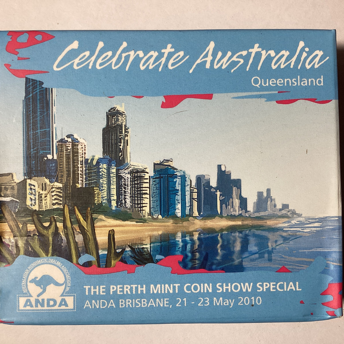 2010 Celebrate Australia. Queensland. 1oz Silver Proof Coin. ANDA Show ...
