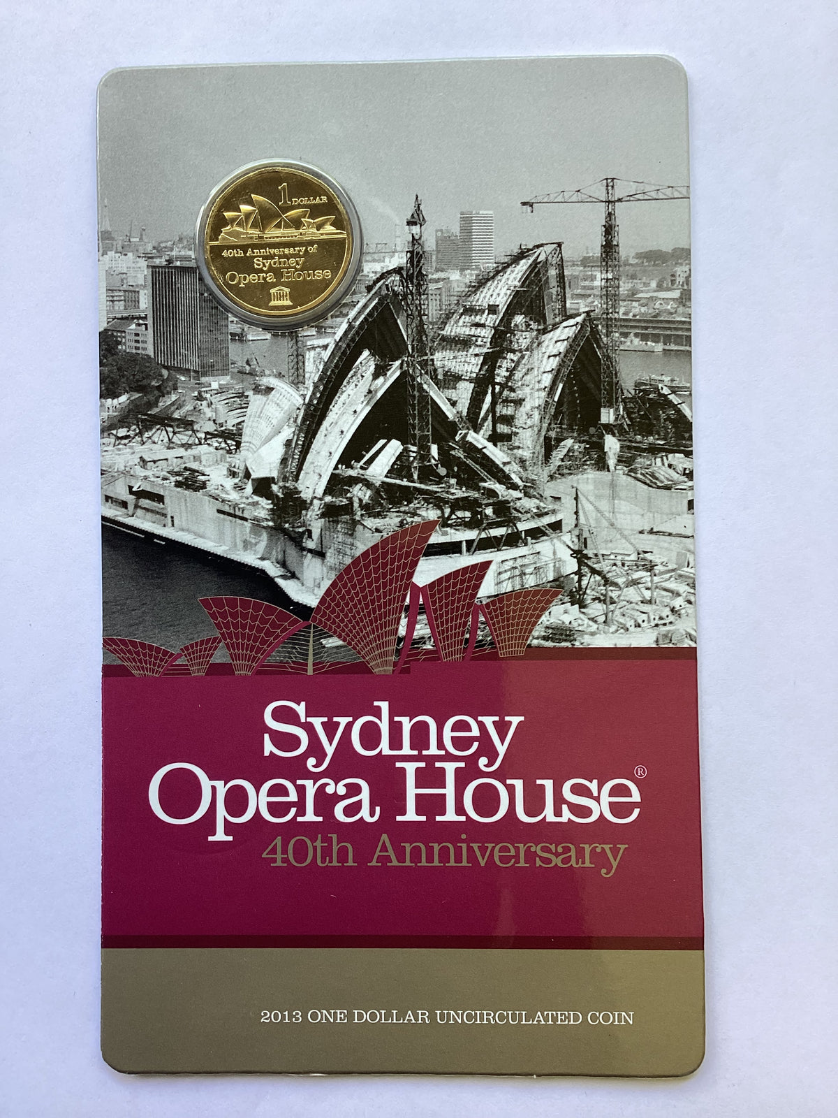 2013 $1 Sydney Opera House 40th Anniversary