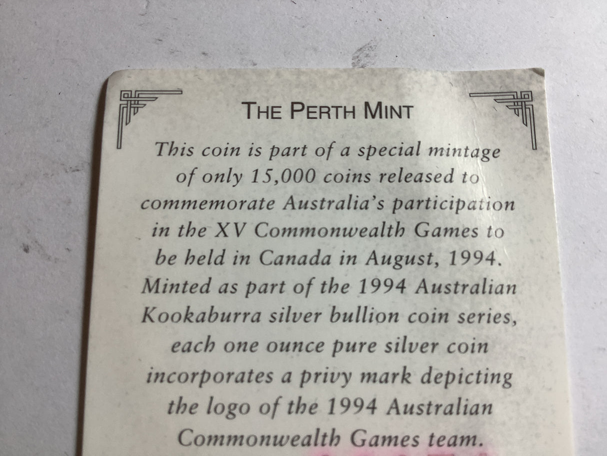 1994 Kookaburra 1 Ounce Silver Coin. Commonwealth Games Privy Mark.