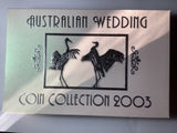 2003 Australian Wedding Uncirculated Coin Set.